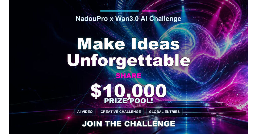 iQIYI Advances Professional AI Filmmaking with Launch of Global AI Creator Challenge Powered by NadouPro and Alibaba’s Wan3.0 iQIYI Advances Professional AI Filmmaking with Launch of Global AI Creator Challenge Powered by NadouPro and Alibaba's Wan3.0